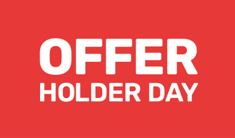 Offer Holder Day